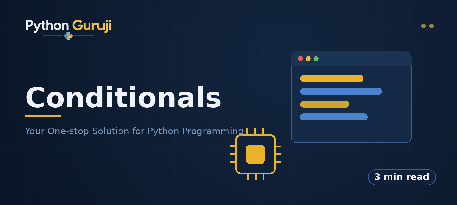 Conditional Statements in Python Explained: if, elif, else & match Statement — cover image
