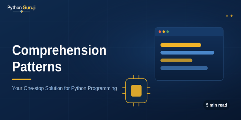 Python Comprehensions: List, Dict, Set & Best Practices — cover image