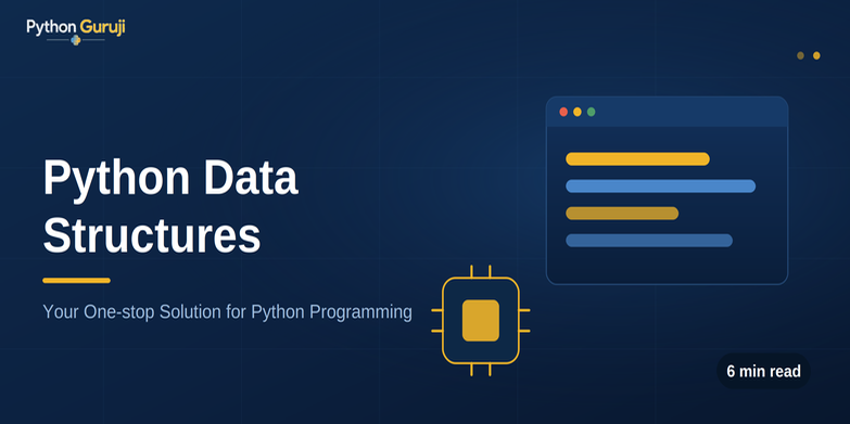 Python Data Structures: The Complete Guide (Lists, Tuples, Sets & Dictionaries) — cover image